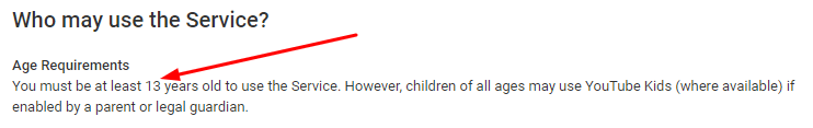 The YouTube TOS showing users must be at least 13 years of age. 